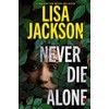Never Die Alone