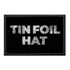 Tin Foil Hat Morale Patch | Hook and Loop Attach