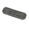 Oakcrafts Cast Iron Gym Door Sign - 106mm x 35mm