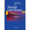 Vascular Liver Disease: Mechanisms and Management