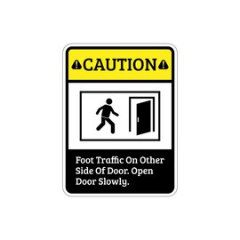 Portrait Round Plus Caution Foot Traffic On Other Side Of Door. Open Door Slowly. Wall or Door Sign | Safety Signage - Large