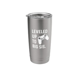 Leveled Up To Big Sis Sister - New Pregnancy Announcement Stainless Steel Insulated Tumbler