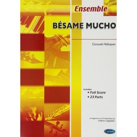 CARISCH VELAZQUEZ C. - BESAME MUCHO - ENSEMBLE MUSICAL Jazz&blues sheet Orchestra