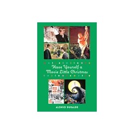 Have Yourself A Movie Little Christmas Softcover