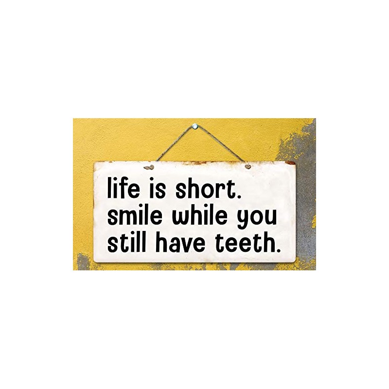 Deerts 1272HS Life is Short Smile While You Still Have
