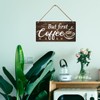 But First Coffee Sign - Wooden Coffee Bar Art, 6