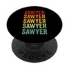 Sawyer Rainbow Repeat Sawyer Name Text PopSocket with Interchangeable PopGrip