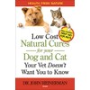 Low Cost Natural Cures for Your Dog and Cat Your