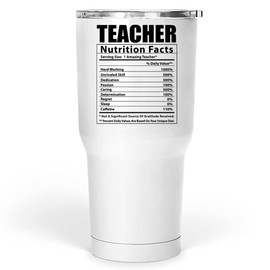 Lovesout Funny Teacher Nutritional Facts Tumbler 30 Oz Christmas 2025 Gifts