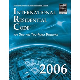 International Residential Code for One- and Two-Family Dwellings 2006