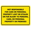 Not Responsible for Accidents or Injuries Sign - 8 x
