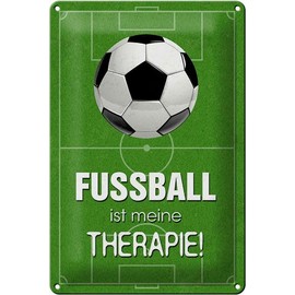 Blechschild 30 x 20 cm Fussball ist meine Therapie ! - DekoNo7
