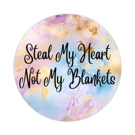 100pcs Words Quotes Round Stickers Steal My Heart Not My Blankets Label Stickers Decals for Card Envelopes Seals Boxes Holiday Xmas Gifts Bags Packaging Party Supplies Decoration 4in