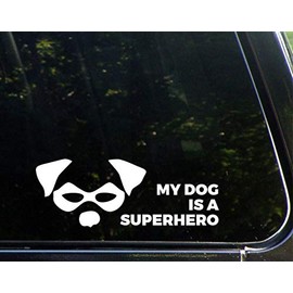 Diamond Graphics My Dog is My Superhero (8-3/4" x 3-1/4") Die Cut Decal Bumper Sticker for Windows, Cars, Trucks, Laptops, Etc.