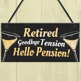 RED OCEAN RETIRED Goodbye Tension Hello Pension Funny Happy Retirement Plaque Alcohol Work Gift For Men