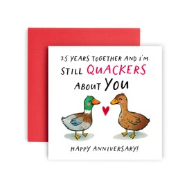 Huxters 25th Anniversary Card for Husband or Wife - 25 Years of happiness in Love still Quackers about you Funny Card - 14.8cm (25 Years)