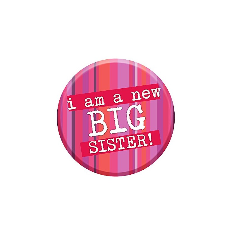 I'm A New Big Sister Badge 76mm Congratulations New Baby