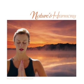 Nature's Harmony: Music for Relaxation