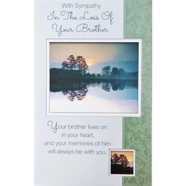 With Sympathy In The Loss of Your Brother Greeting Card (RIP Death Funeral) - Your Memories of Him Will Always Be With You