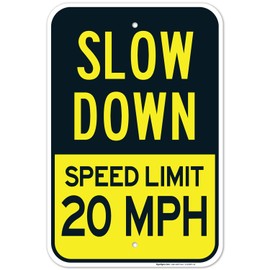 Slow Down Sign, Speed Limit 20 MPH Sign, 12x18 Inches, Rust Free .063 Aluminum, Fade Resistant, Made in USA