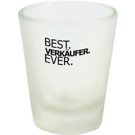 ShirtInStyle Schnapsglas Glas Ever, Dankeschön Anerkennung