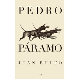 Pedro Paramo;Coleccion Literatura Siglo