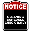 CLEANING SCHEDULE CHECK DAILY Notice Red Black Aluminum Composite Sign
