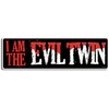 Gear Tatz - I Am The Evil Twin - Funny
