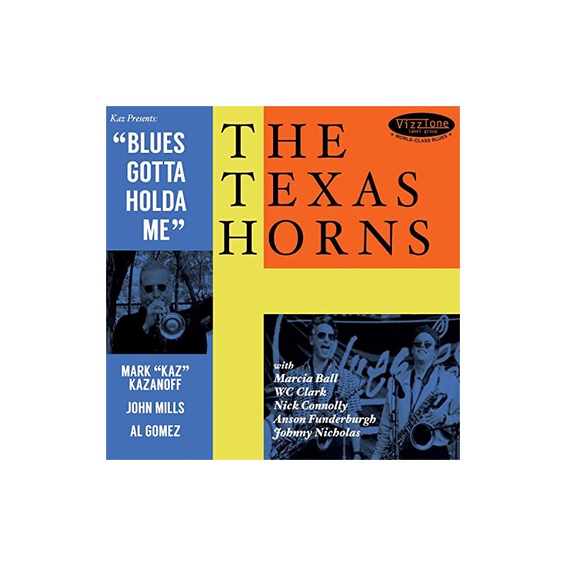 Blues Gotta Holda Me