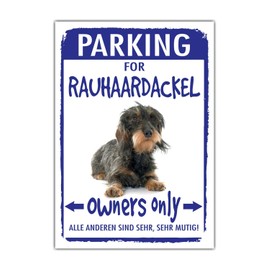 Rauhaardackel Dachshund Sign Parking Warning Saying Door Sign Fun Cool Design Gift Idea Funny Saying Dog Motif Aluminium Weatherproof Dog Sign