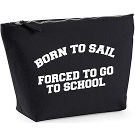 Hippowarehouse Born to sail forced to go to school printed make up cosmetic wash bag 18x19x9cm