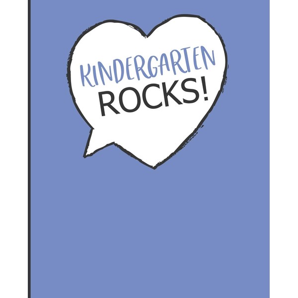 Kindergarten Rocks!: Wide Ruled Line Paper Composition Notebook for Kindergarten