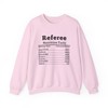 Referee Nutrition Facts Sweatshirt Gift for Sports Lovers Unisex Crewneck