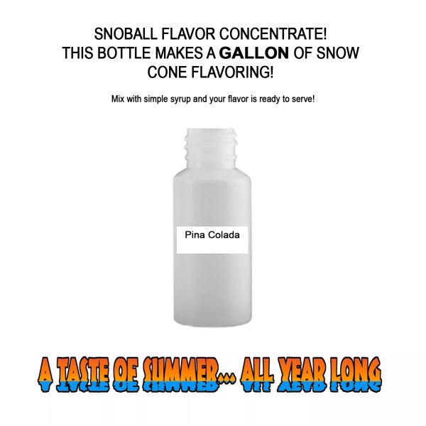 SUMMER SNOW ENTERTAINMENT PINA COLADA Snow CONE/SHAVED ICE Flavor GALLON