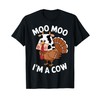 Moo Moo, I'm a Cow Funny Thanksgiving Turkey T-Shirt, black