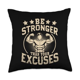 Be Stronger Than Your Excuses Weightlifter Bodybuilder Throw Pillow