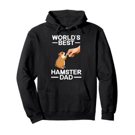 Funny Hamster Design For Men Dad Father Dwarf Hamster Lover Pullover Hoodie
