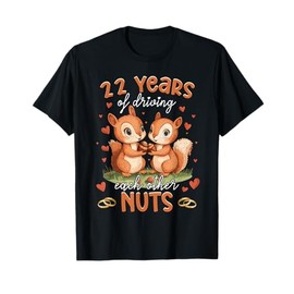 Squirrels 22nd Wedding Anniversary 22 Years Cute Nuts Gift T-Shirt