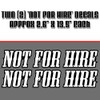 Not for Hire Trailer RV Decal Sticker