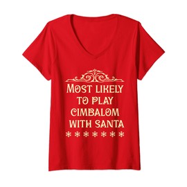 Most Likely to Play Cimbalom Christmas Matching Family V-Neck T-Shirt