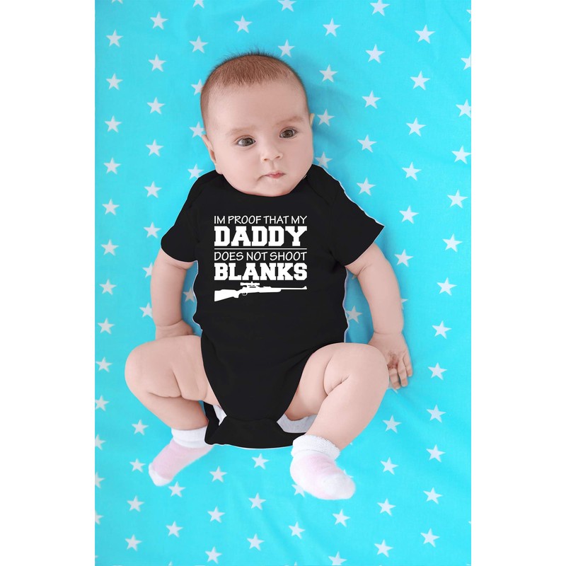 CBTwear I'm Proof That My Daddy Does Not Shot Blanks