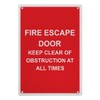 Fire Escape Door Keep Clear Of Obstruction Sign, 8.5 x