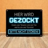 "Hier wird gezockt" Metal Sign 15 x 20 cm for