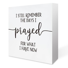 Inspirational Home Wooden Box Sign I Still Remember the Days I Prayed, Motivational Wooden Block Sign for Home Living Room Bedroom Decor, Farmhouse Kitchen