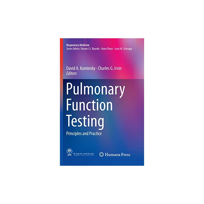 Pulmonary Function Testing: Principles and Practice