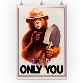 Smokey Bear - Only You - Vintage Poster (24x36 Giclee Gallery Print, Wall Decor Travel Poster)