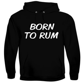 Born to Rum. - Men's Soft & Comfortable Pullover Hoodie CP05 Black