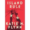 Island Rule: Stories