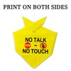 Stop No Touch No Talk Dog Bandana, Yellow Dog Bandana,