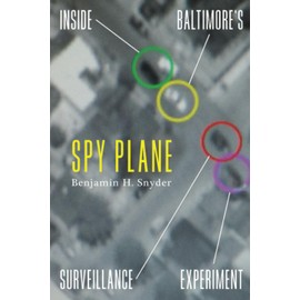 Spy Plane: Inside Baltimore's Surveillance Experiment